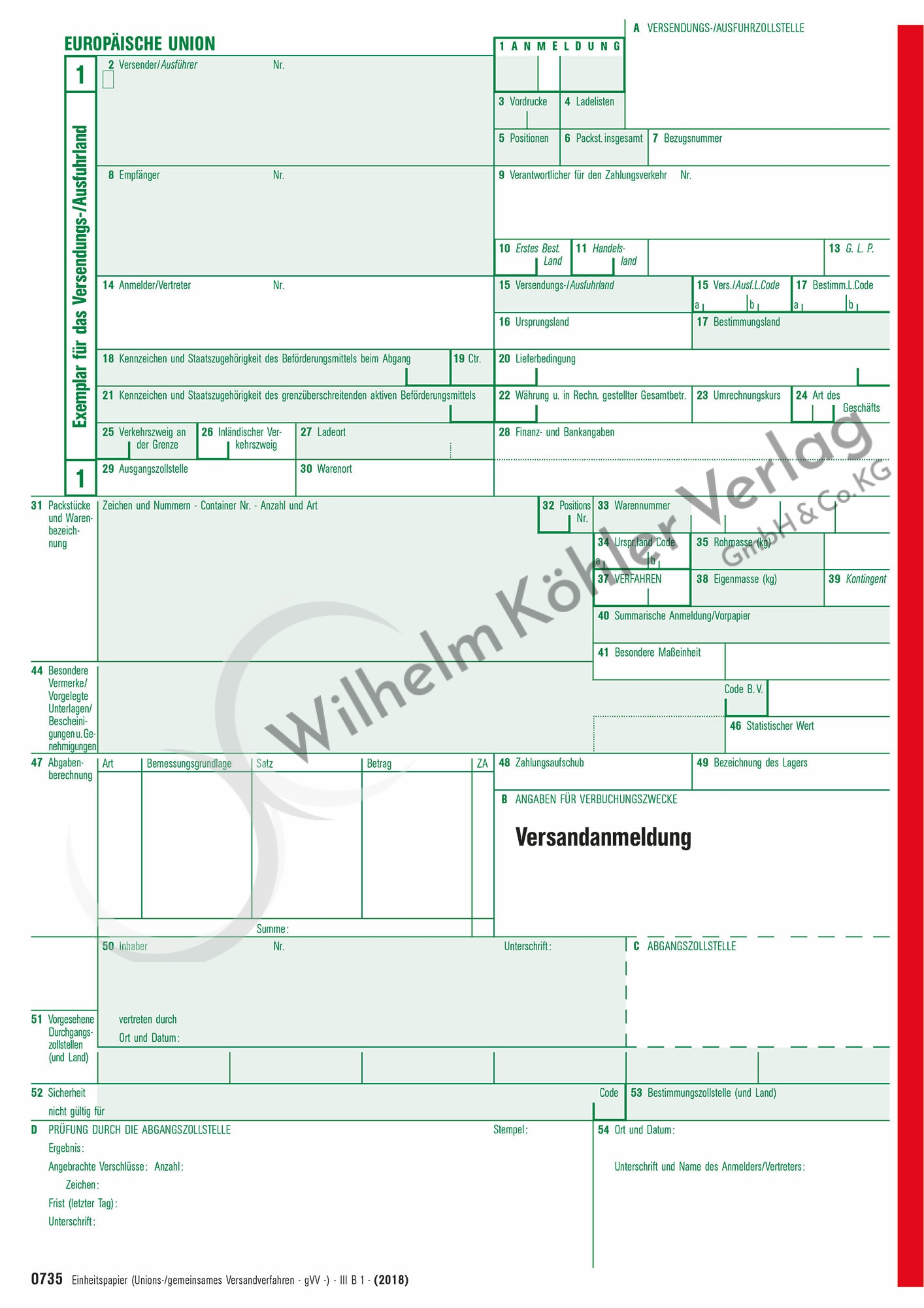 0735 Gemeinschaftliches / gemeinsames Versandverfahren                          