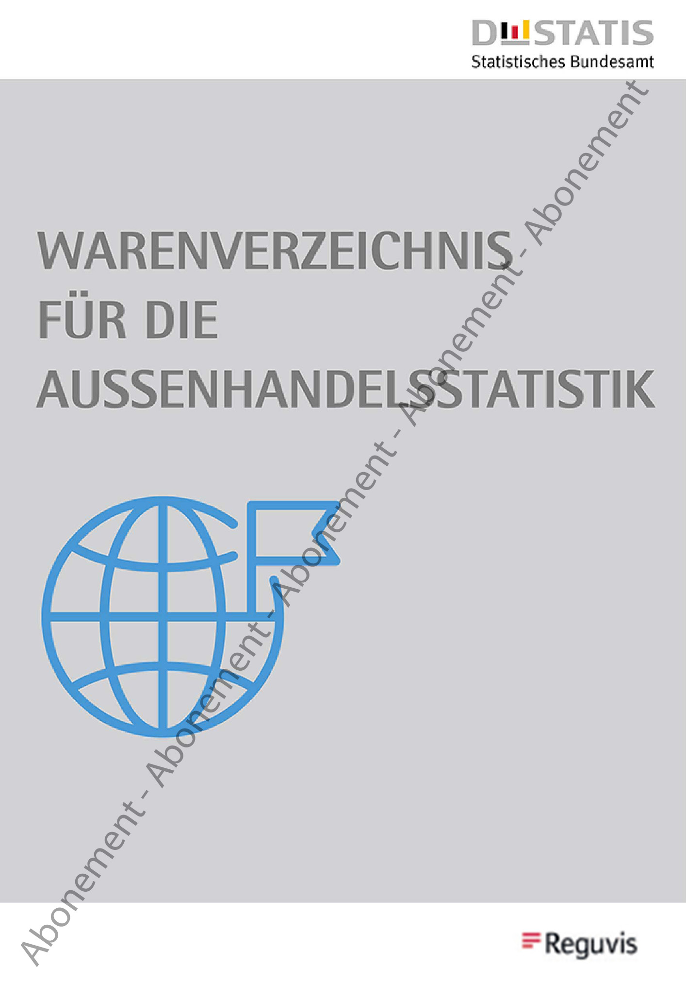 Warenverzeichnis für die Aussenhandelsstatistik Ausgabe 2025                    