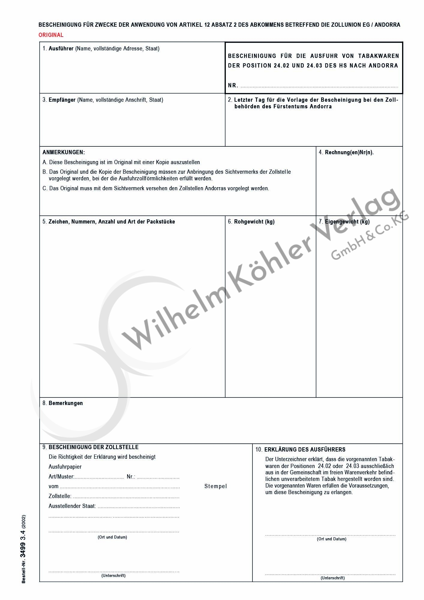 3499 Bescheinigung für die Ausfuhr von Tabakwaren nach Andorra                  
