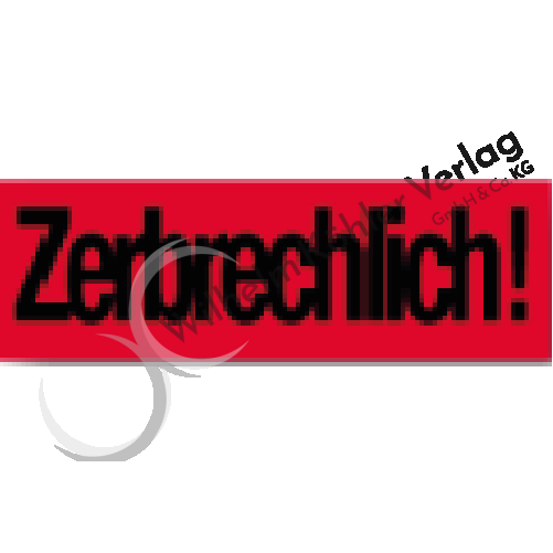 Zerbrechlich!                                                                   