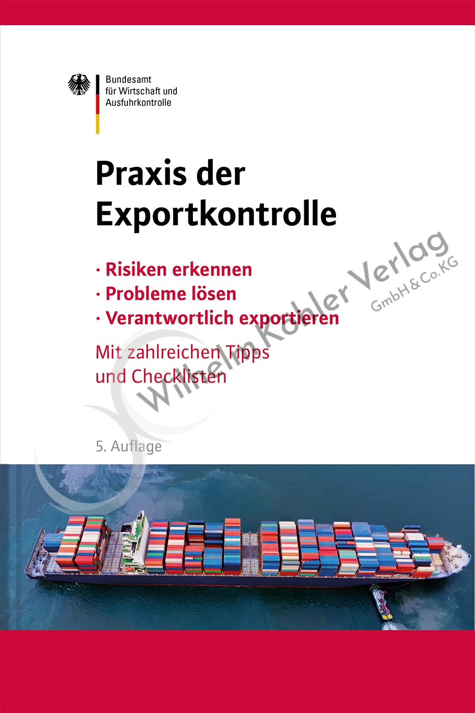 132 Praxis der Exportkontrolle                                                  