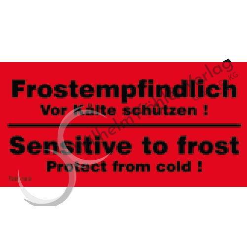 Frostempfindlich Vor Kälte schützen! (2-sprachig)                               