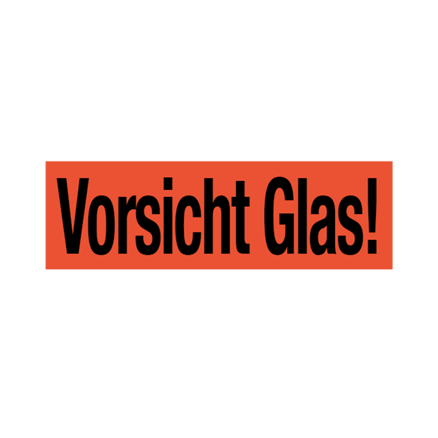 Vorsicht Glas!                                                                  